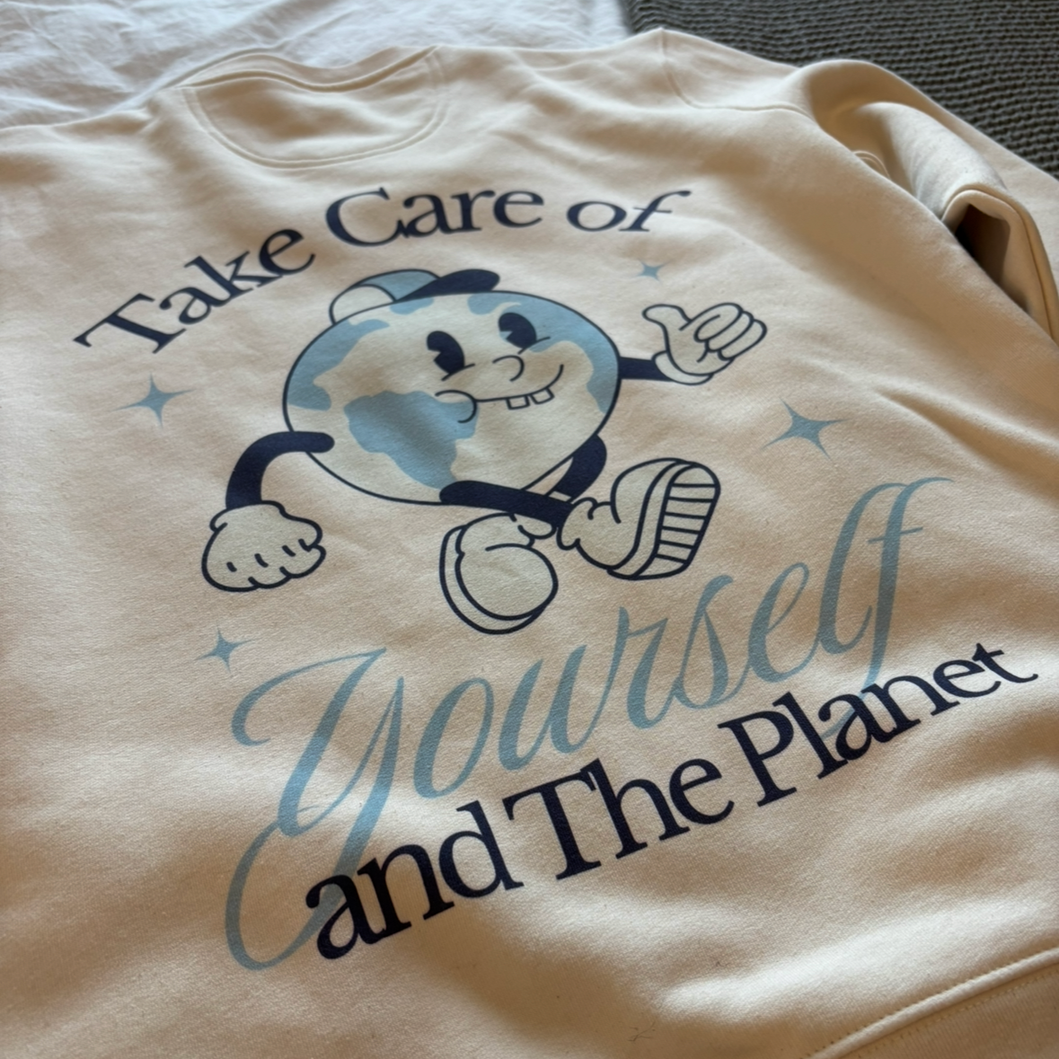 Take Care Of Yourself and The Planet Unisex Sweatshirt