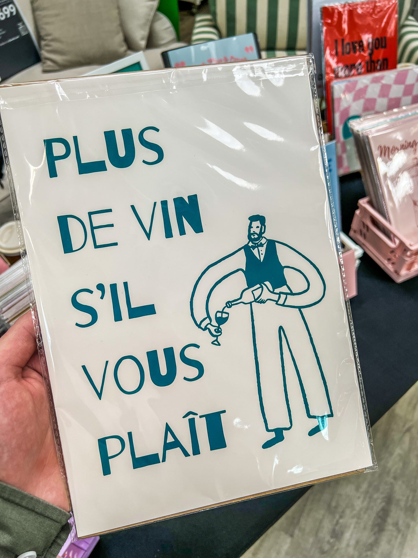 Plus de vin s'il vous plaît - French Inspired Art Poster Prints