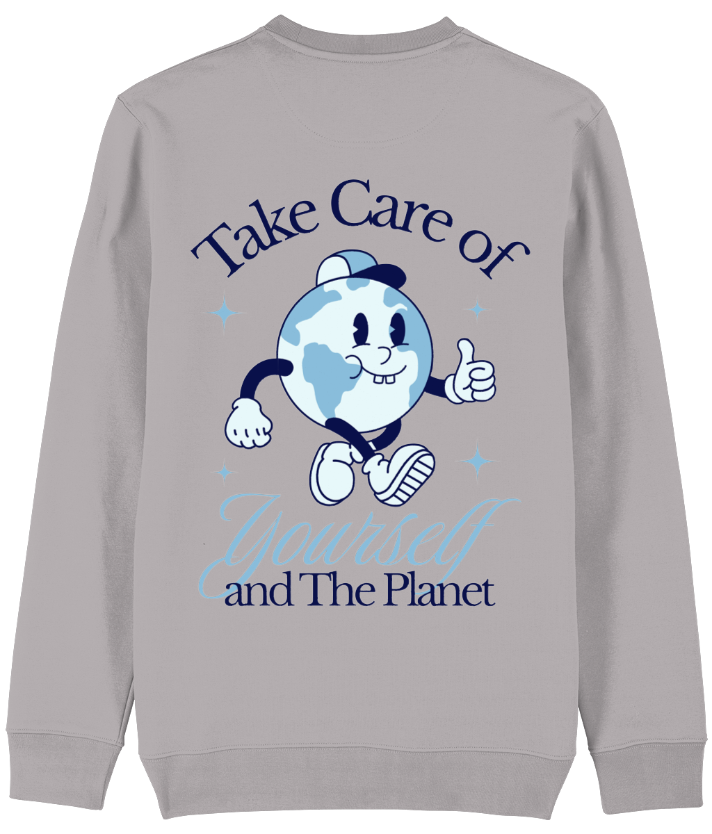 Take Care Of Yourself and The Planet Unisex Sweatshirt