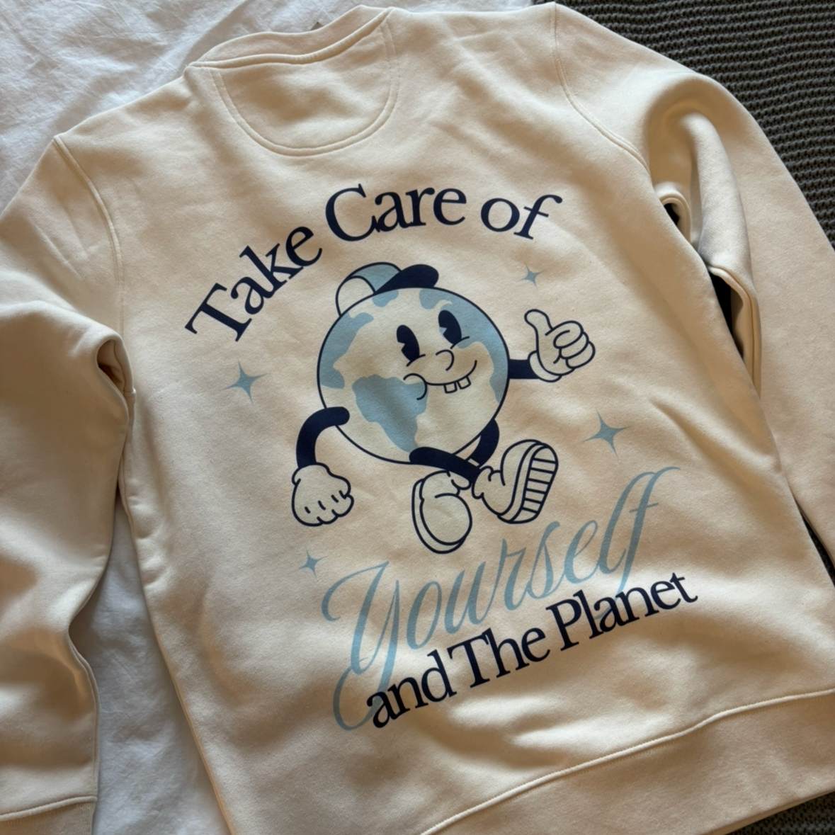 Take Care Of Yourself and The Planet Unisex Sweatshirt