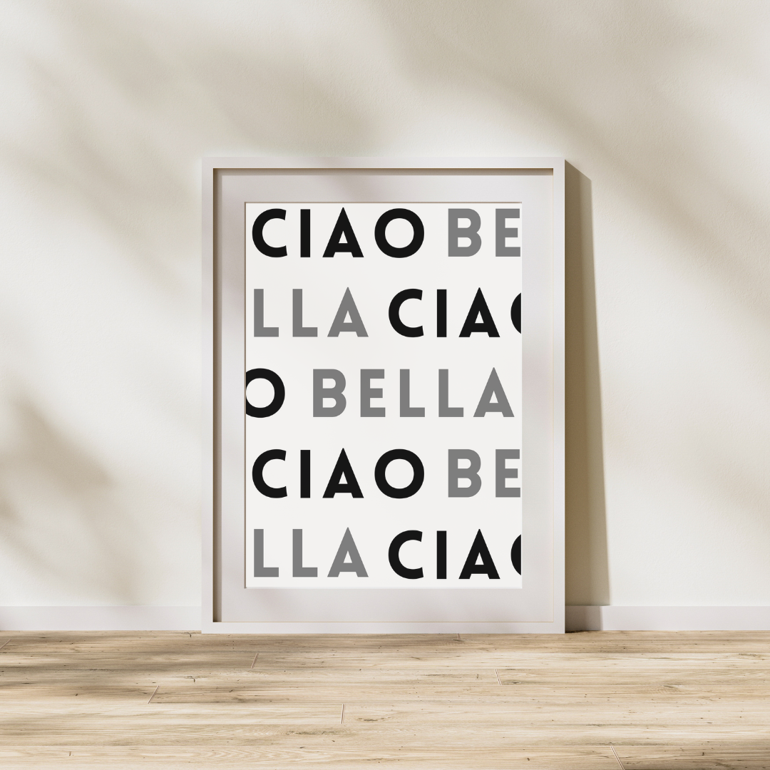 Ciao bella - Italian Inspired Art Poster Prints
