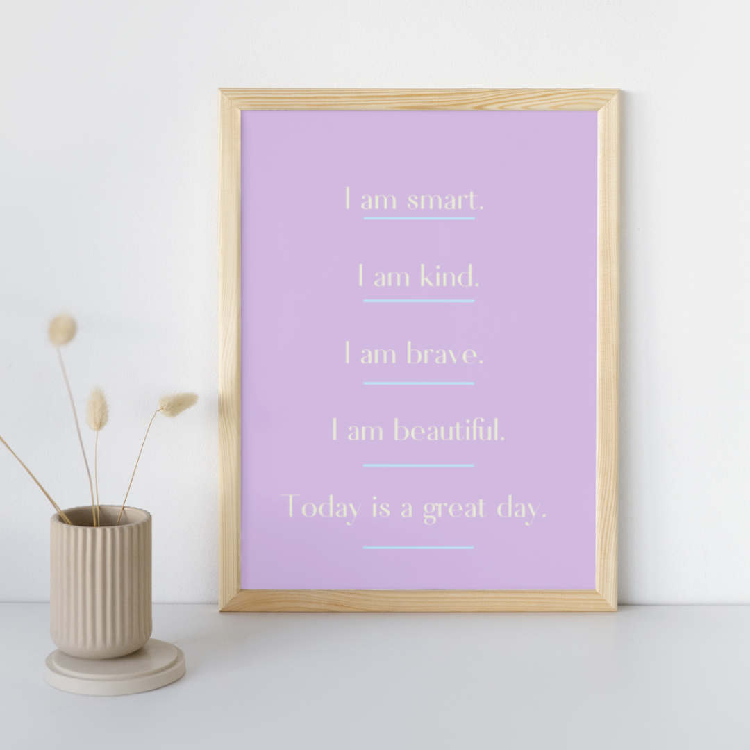 I Am | Affirmation Quotes | Positive Feel Good Art Poster Print
