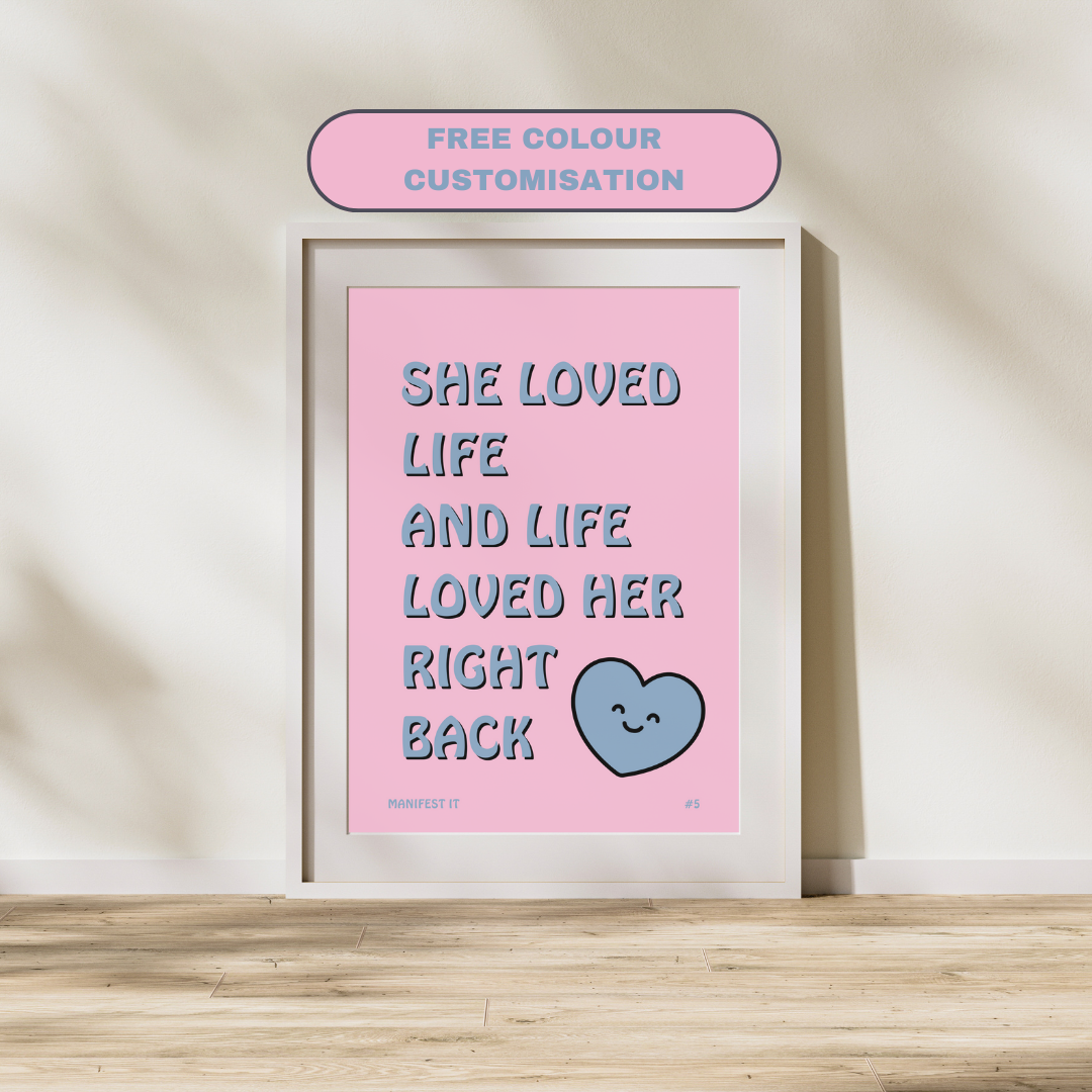 She Loved Life | Manifestation Art Poster Print