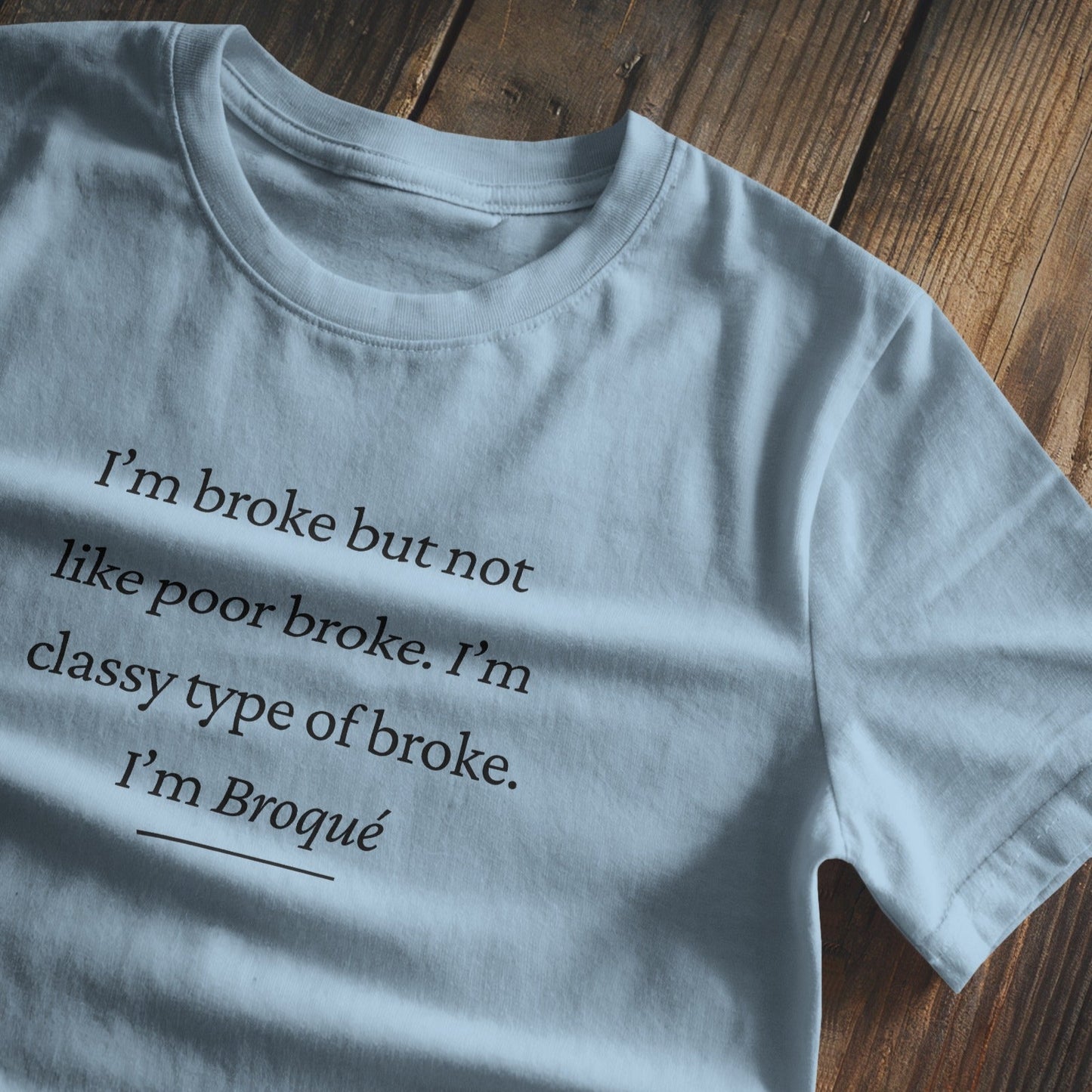 I'm broke Baby Tee - Black