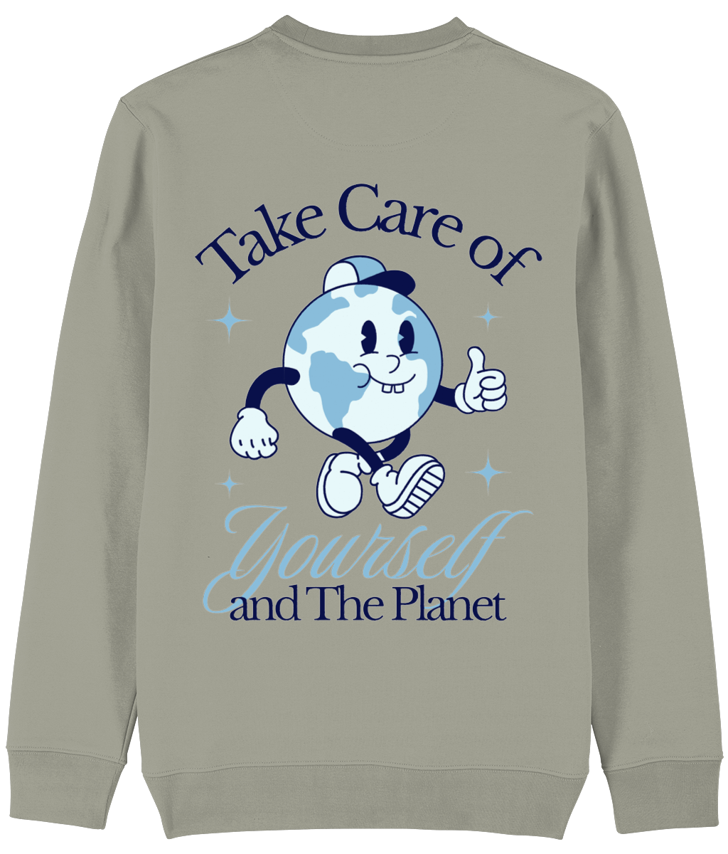 Take Care Of Yourself and The Planet Unisex Sweatshirt