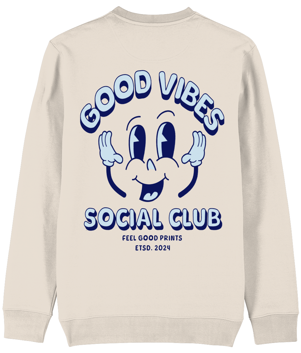 Good Vibes Only Unisex Sweatshirt