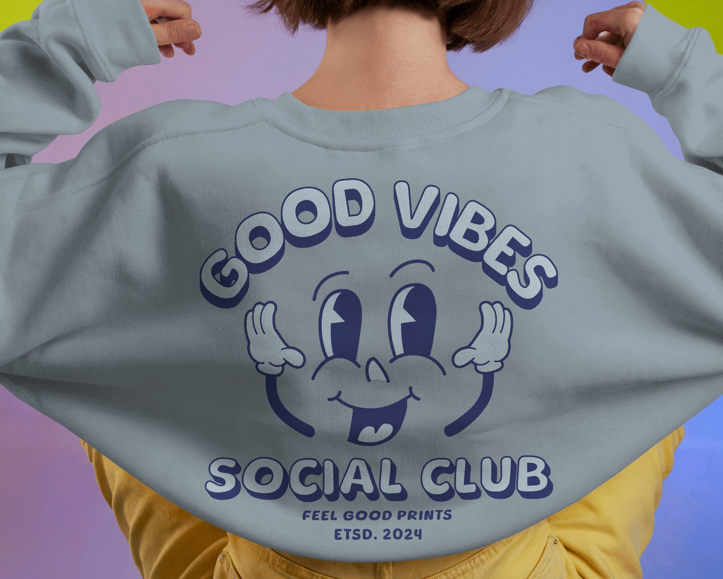 Good Vibes Only Unisex Sweatshirt