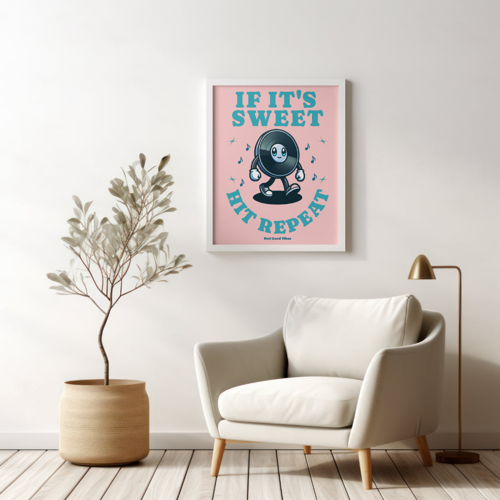 If It's Sweet Hit Repeat | Retro Graphic Art Print