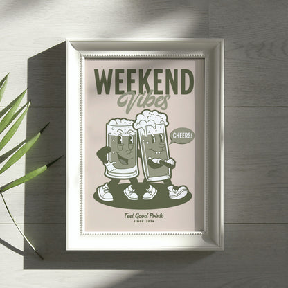 Weekend Vibes Beer Art Print