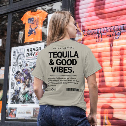 Only Accepting Good Vibes & Tequila - Oversized Organic Cotton Graphic T-shirt