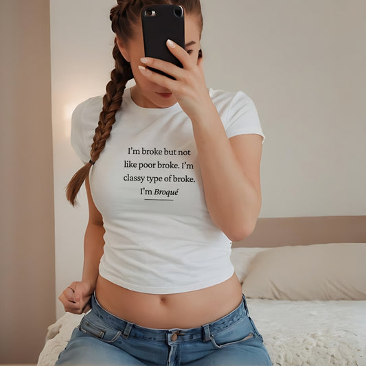I'm broke Baby Tee - Black