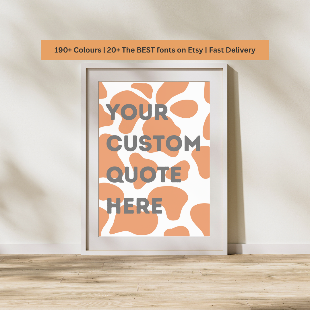 Create Your Own Custom Quote Print Poster Cow Print Animals Print Customisable Print Personalised Print Wall Print Home Decor Gift Idea