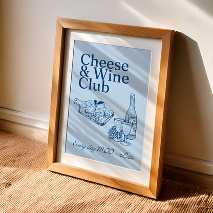 Cheese & Wine Club - Home Essential Art Poster Prints