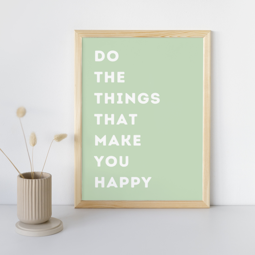 Feel Good Art Prints Positive Print Motivational Happy Prints Manifest Art Affirmation Quotes Inspirational Sayings Customisable Wall Art