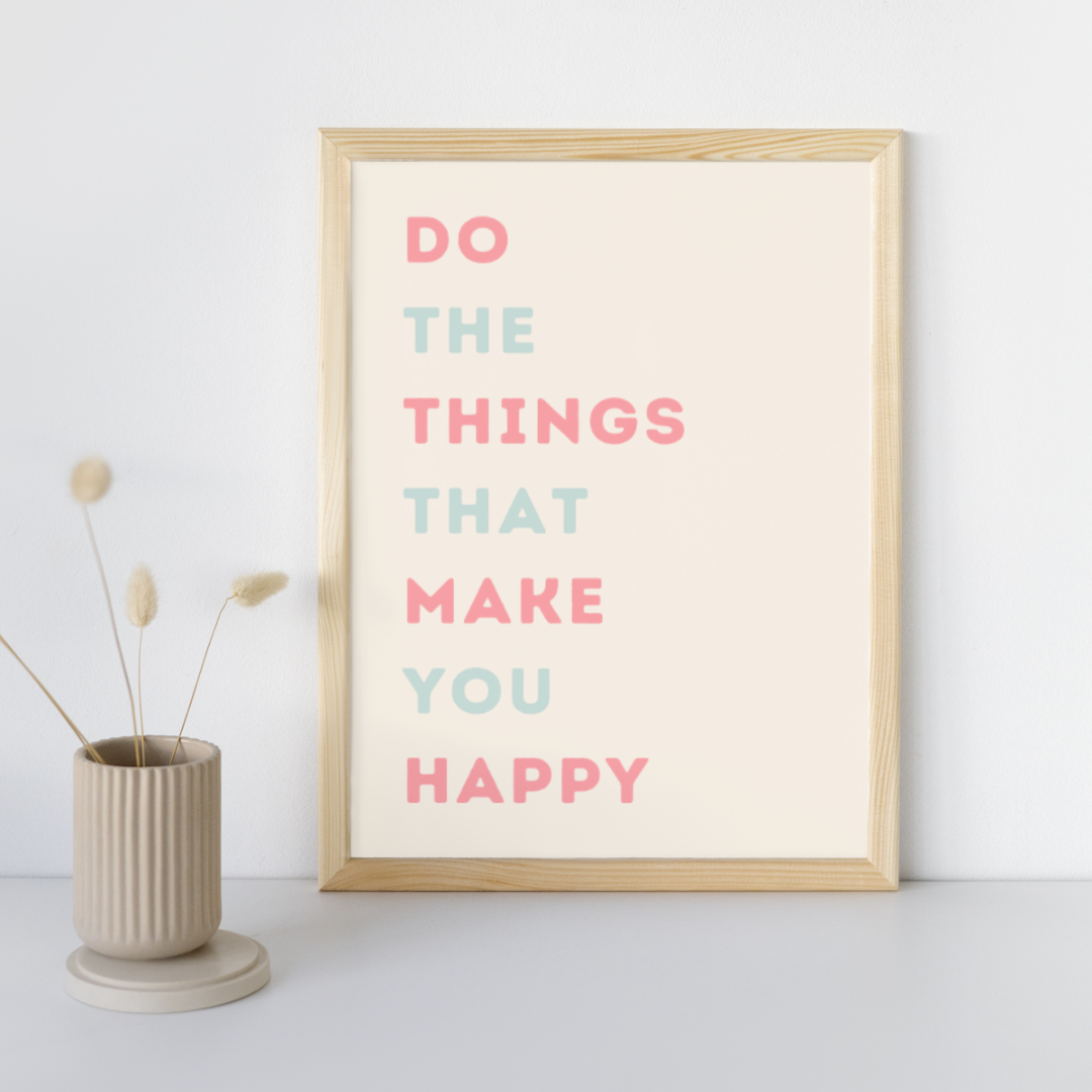 Feel Good Art Prints Positive Print Motivational Happy Prints Manifest Art Affirmation Quotes Inspirational Sayings Customisable Wall Art