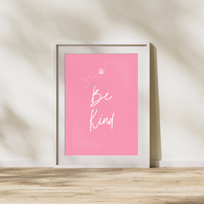 Be Kind Bumble Bee Affirmation Wall Print Bee Kind Customisable Print Feel Good Print Inspiring Print Mental Health Print Motivation Print Gift Idea