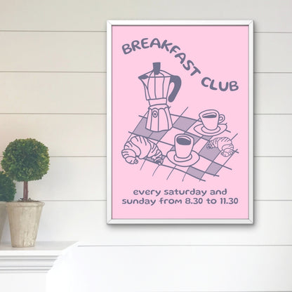 Breakfast Club | Around The Home Art Poster Print