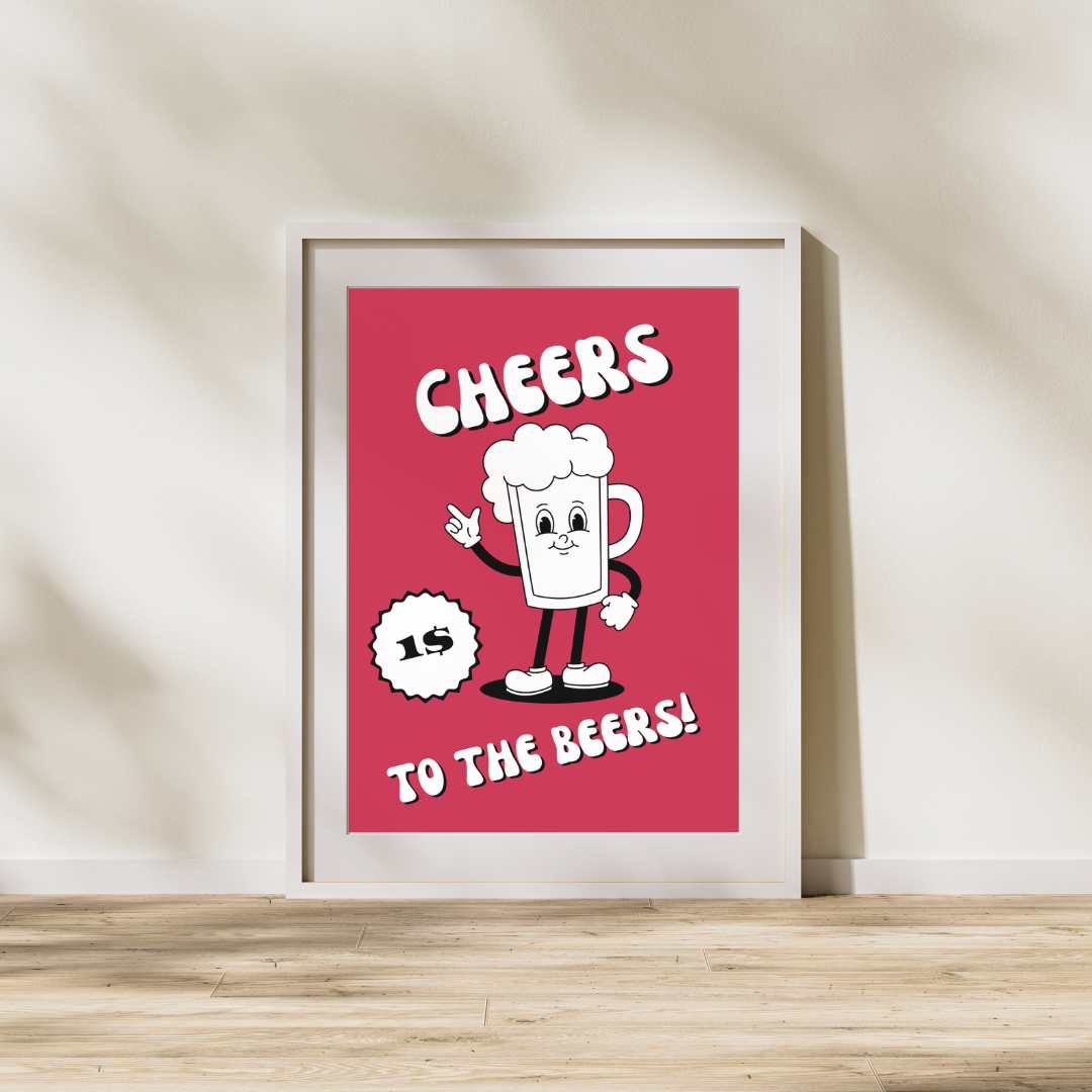 Retro Prints Cheer To The Beers Print Wall Art Beer Inspired Art 60's 70's 80's 90's Era Retro Cartoon Typography Party Art Prints Posters