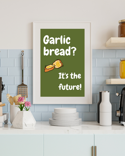 Garlic Bread Print Phoenix Nights Fan Print Customisable Print Personalised Print Wall Print Home Decor Kitchen Food Lover Print Funny