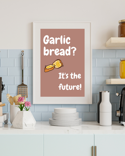 Garlic Bread Print Phoenix Nights Fan Print Customisable Print Personalised Print Wall Print Home Decor Kitchen Food Lover Print Funny