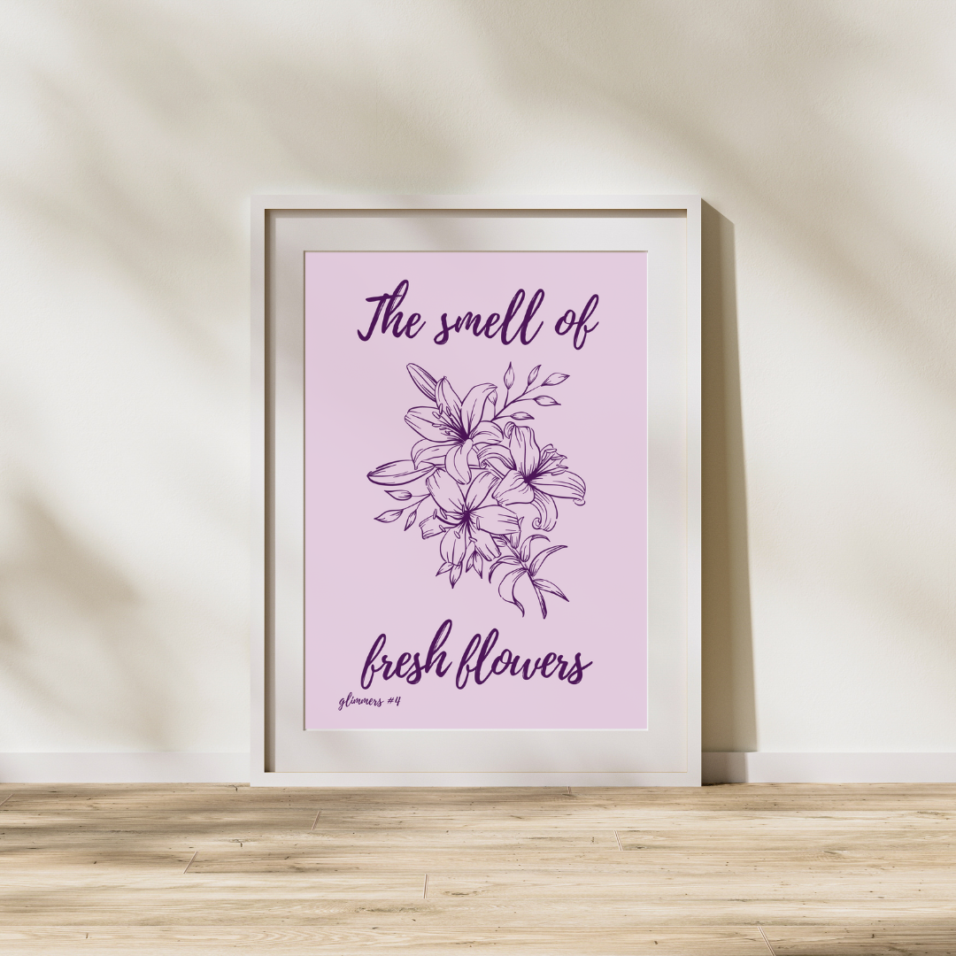 Flowers Print Feel Good Quote Poster Print Positivity Wall Print Home Decor Kitchen Print Gift Idea Glimmers Joy Peace Gift Minimal