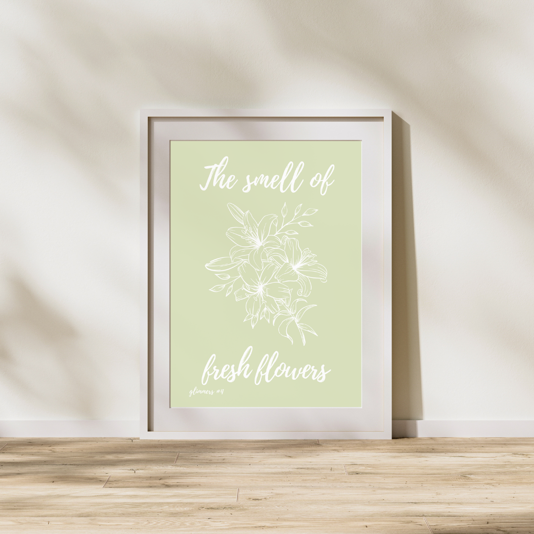 Flowers Print Feel Good Quote Poster Print Positivity Wall Print Home Decor Kitchen Print Gift Idea Glimmers Joy Peace Gift Minimal