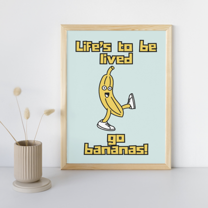 Banana Print Banana Art Wall Decor Funny Prints Feel Good Prints Positive Vibes Playful Wall Decor Quirky Art Go Bananas Typography Prints