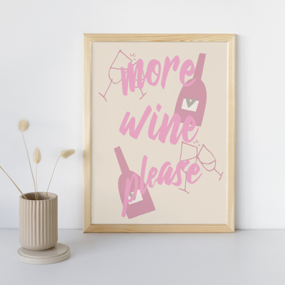 Wine Art Print Poster More Wine Please Wine Lover Modern Kitchen Decor France Kitchen Art Print Retro Wall Print Art Trendy Retro Poster