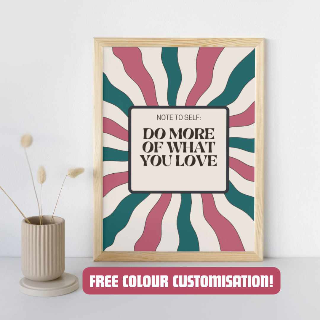 Note To Self Feel Good Prints Positive Print Motivational Happy Prints Manifest Feel Good Art Affirmation Quotes Inspirational Sayings Customisable