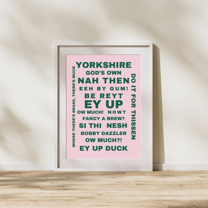 Yorkshire Dialect Yorkshire Phrases Print Yorkshire Slang Northern Slang Northern Gift Idea Home Decor Sheffield Barnsley Leeds Rotherham