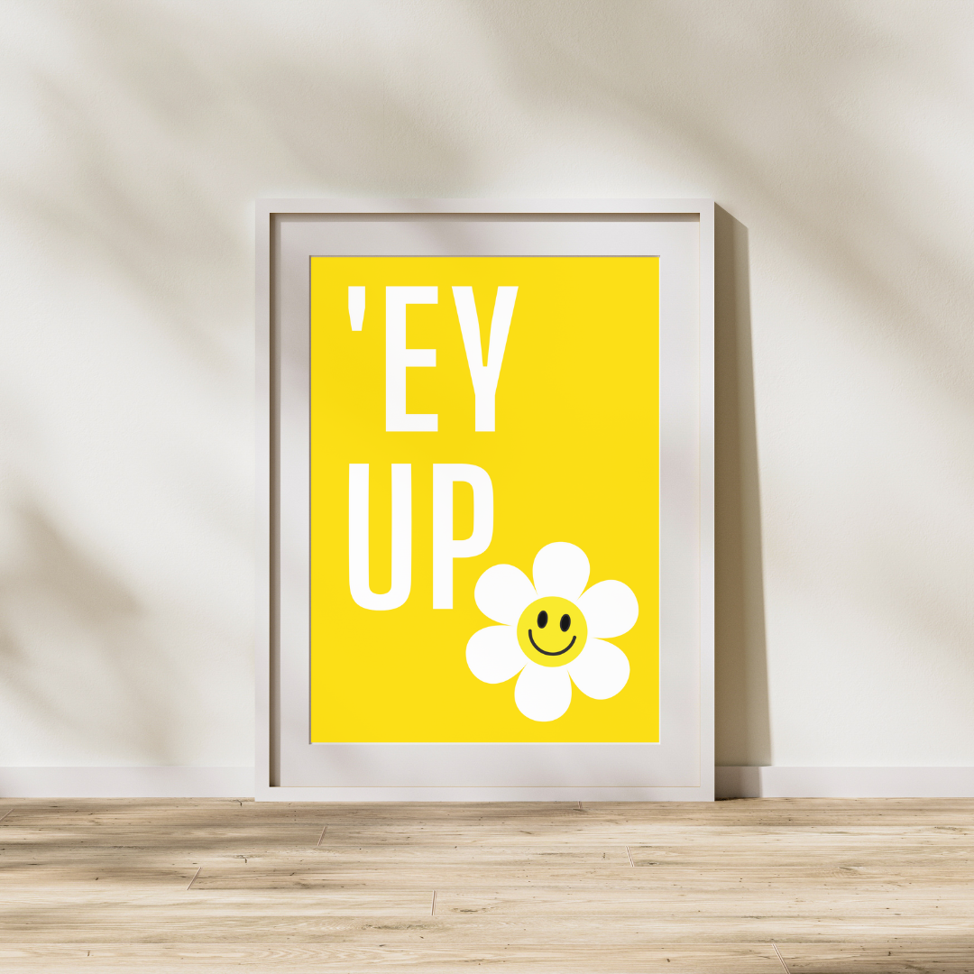 Ey Up Flower Ay Up Yorkshire Dialect Sheffield Leeds Barnsley York Hull Bradford Rotherham Northern Slang Gift Idea Yorkshire Phrases