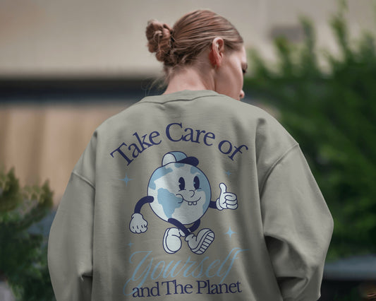 Take Care Of Yourself and The Planet Sweatshirt | Unisex | Retro Graphic | 85% Organic Cotton 15% Recycled Polyester