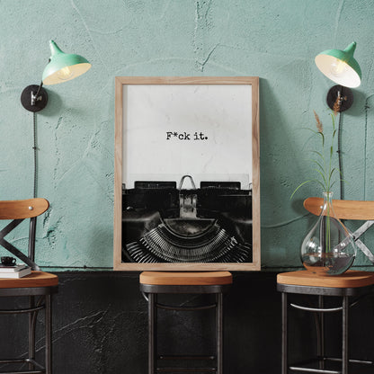 Minimalist Typewriter Quote - Home Essential Art Poster Prints