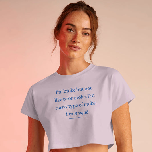 I'm Broke Crop Top - Blue