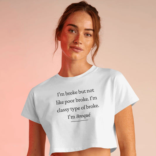 I'm Broke Crop Top - Black