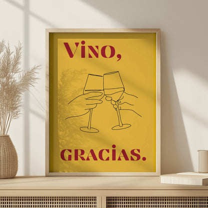 Vino gracias - Spanish Inspired Art Poster Prints